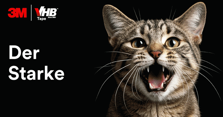 3M™ VHB™ Max - Der Starke ist noch stärker geworden 3M™ VHB™ Max - Der Starke ist noch stärker geworden. Schwarzer Hintergrund mit 3M und VHB Logo und Bildern einer Katze und eines Tigers.